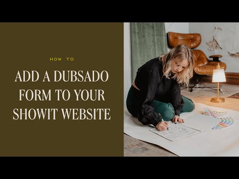 How to Add a Dubsado Form to Your Showit Website