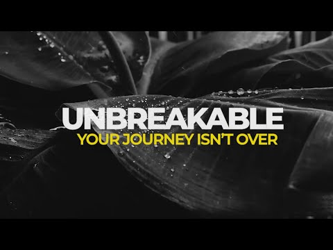 You Weren’t Born to Break – Watch This Every Morning