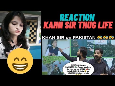 KHAN SIR on PAKISTAN 😂 | KHAN SIR COMEDY VIDEO | KHAN SIR THUG LIFE | Indian Girl Reaction