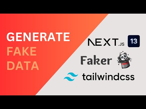 Generate Realistic Fake Data with faker.js using Next.js 13 and Tailwind CSS