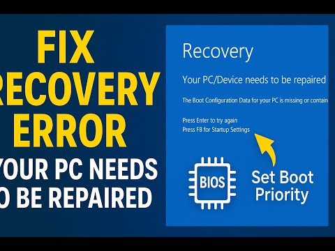 Fix Blue Screen Recovery Error | Your PC/Device Needs to Be Repaired | Windows Boot Fix 2025