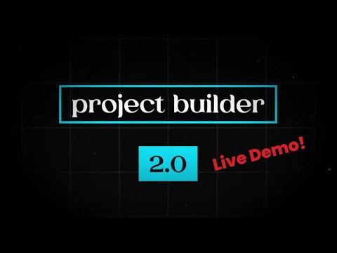 🚀 Experience Project Builder 2.0 in Action! | Live Demo with Alicia Peletz 🚀