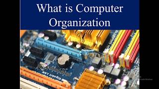Introduction Computer Organization/Computer Architecture/definition tutorial lectures full course
