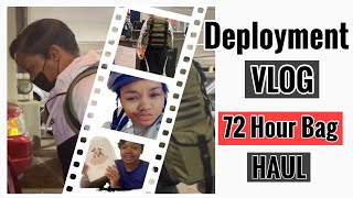 WHAT TO PACK IN MY 72 HOUR BAG? | MILITARY VLOG | DEPLOYMENT