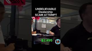 Car dealership Caught trying to scam😳🤔 #reaction #nicetry