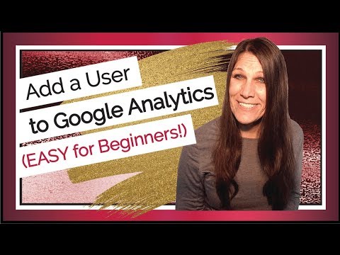 Add User to Google Analytics (SUPER EASY 3 Simple Steps!)