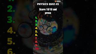 Physics Quiz #2 | Test Your Science IQ!