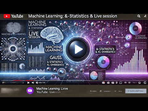 Machine Learning Day 8 (Gauss, Statistics & Probability, KL-Divergence)