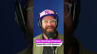 How Starting a Podcast Led to VIP Treatment and Big Opportunities