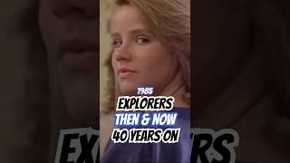 Explorers — Then & Now | 40 years on…