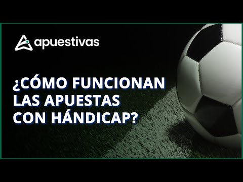 Guía Completa de Apuestas Handicap: Cómo Funciona y Estrategias para Ganar | Apuestivas