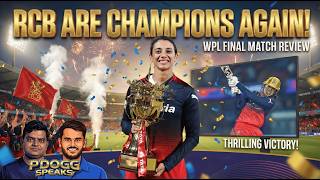 RCB ARE CHAMPIONS AGAIN! | Smriti Brings it Home! 🏆 | WPL 2026 Final Review | Pdoggspeaks