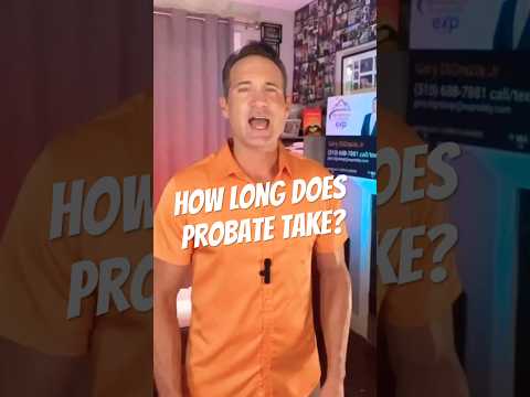 How long does probate take? #probaterealestate #californiaprobate #realestateagent