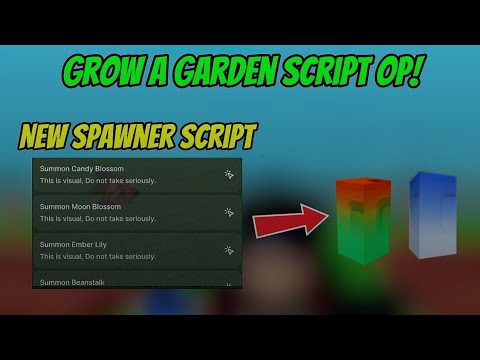 GROW A GARDEN Script Pastebin 2025 SPAWN CANDY BLOSSOM 🍭 SEED | NEW SPAWNER SCRIPT OP!
