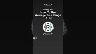 💡 #tradingtips How To Use Average True Range (ATR)