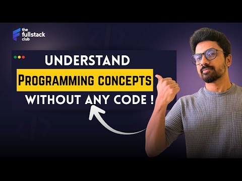 Learn Programming Concepts without any Code | Tamil | The Fullstack Club
