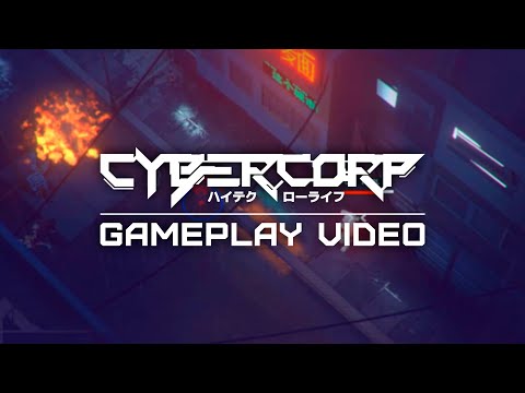 New Gameplay Video | CyberCorp