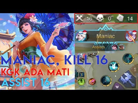 Kagura Maniac, Kill 16, Tanpa MATI, Assist banyak - Mobile Legends