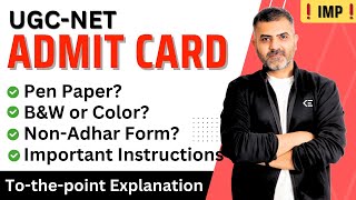 UGC-NET Admit Card - Important Instructions