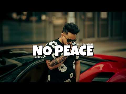 NO PEACE   CHEEMA Y TYPE BEAT