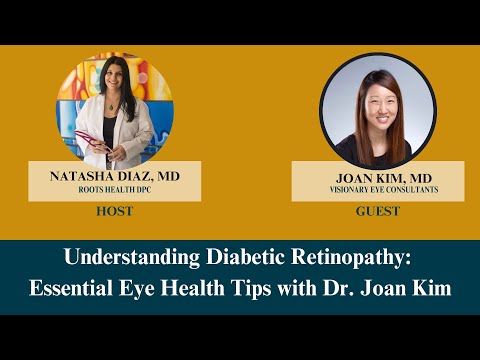 Diabetic Retinopathy Explained: How to Protect Your Vision with Dr. Joan Kim 👁️
