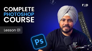Photoshop Tutorial for Beginners | Lesson 01 | Complete Photoshop Course