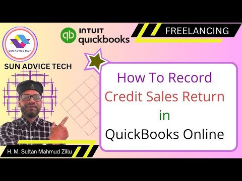 How To Record Credit Sales Return in QuickBooks Online । Accounting Freelancing। SUN ADVICE TECH