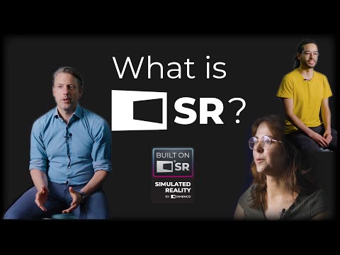 What is Simulated Reality (SR) ?
