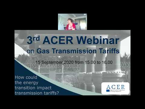 3rd ACER Webinar on Gas Transmission Tariffs - Energy Transition