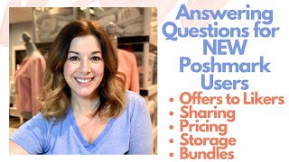 Q&A from Beginner Poshmark Sellers: Pricing Strategies, Offers to Likers, Closet Shares & Bundling
