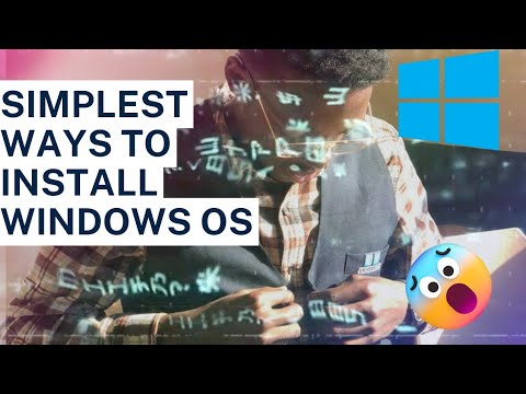 Different ways to install Windows OS (operating system)