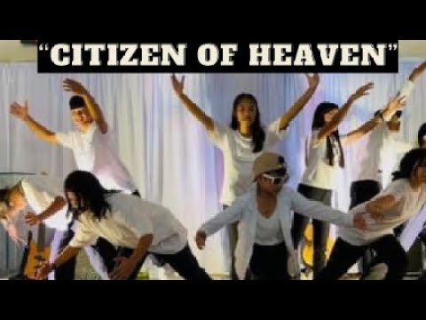 “Citizen of Heaven” Anniversary Performance