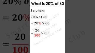 #shorts  What is 20% of 60 #mathbasics #percentage #percentage_trick  percentage hacks