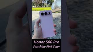 Honor 500 Pro Starshine Pink Color Hands on #smartphone#handson #tech