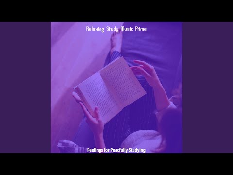 Elegant Music for Studying for Exams