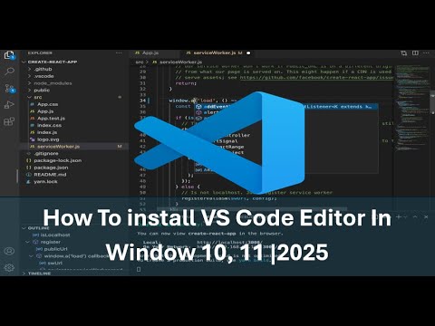 how to install and download vs code editor for window 10 , 2025