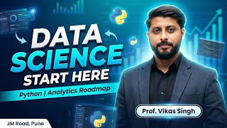 Intro to Data Science | Data Analytics | Python | Roadmap | Vikas Singh