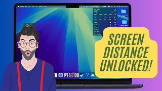 How to Enable & Use Screen Distance on Mac in macOS Sequoia 15