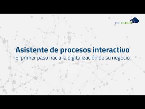 Asistente de procesos interactivo en BIC - El primer paso hacia la digitalización de su negocio.
