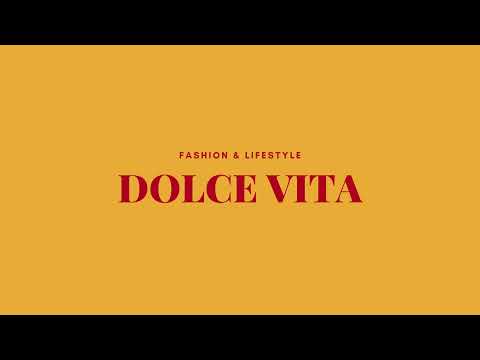 Live streaming di Dolce Vita Fashion&Lifestyle
