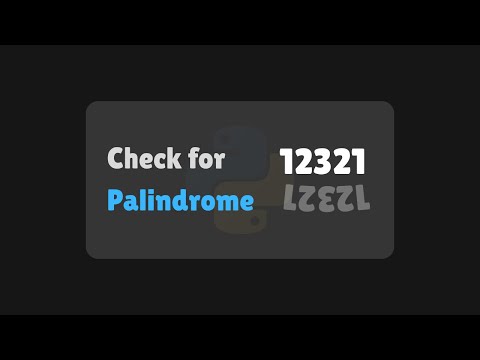 Check Palindrome Number in Python