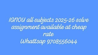 IGNOU all subjects solve assignment available 2025_26 