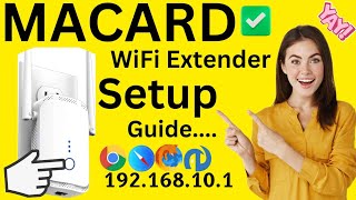 Macard Wifi Extender/Repeater Setup Manual | For All Macard Models | Devicessetup