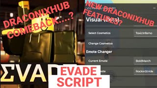 SCRIPT EVADE 2025 🔥| DRACONIXHUB COMEBACK!!🔥🗿
