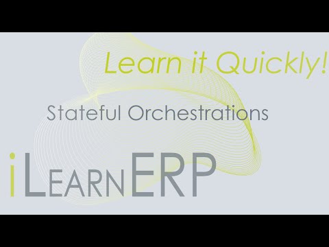 Learn it Quickly - Stateful Orchestrations