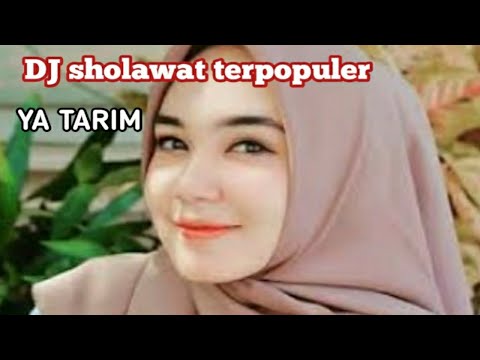 Dj sholawat terbaru 2021 dj sholawat new populer 2021 dj sholawat ya tarim