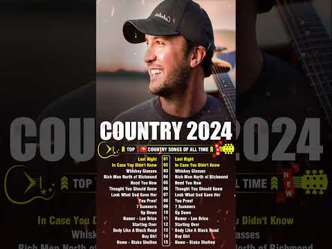 Country Music 2024 Collection 🎶 Luke Combs, Morgan Wallen, Chris Stapleton, Luke Bryan, Kane Brown