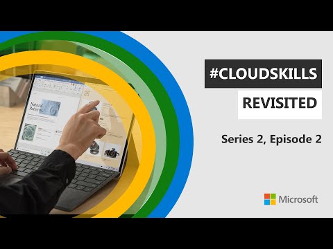 #CloudSkills Revisited (Series 2, Episode 2)