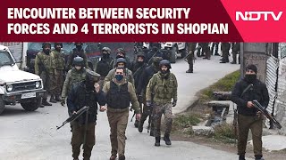 Jammu Kashmir Latest | Encounter Between Security Forces And 4 Terrorists In J&K's Shopian