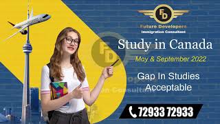 Study in Canada - May & September 2022 - Right Time Ta Apply - Canada Study Visa - futuredeveloper